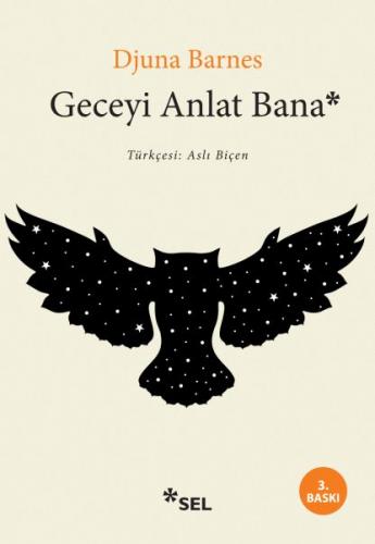 Geceyi Anlat Bana - Djuna Barnes - Sel Yayıncılık