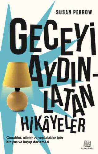 Geceyi Aydınlatan Hikayeler - Susan Perrow - Üçüncü Göz