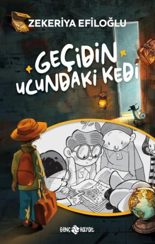 Geçidin Ucundaki Kedi - Zekeriya Efiloğlu - Genç Hayat