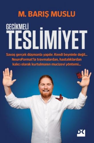 Gecikmeli Teslimiyet - M. Barış Muslu - Doğan Kitap