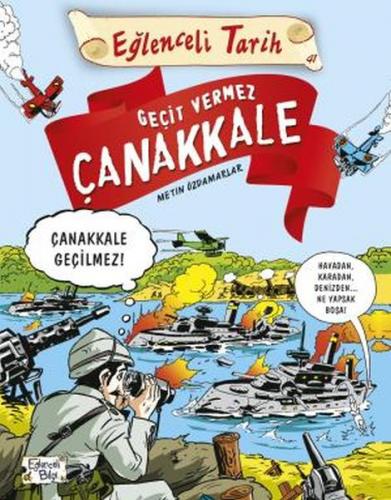 Geçit Vermez Çanakkale - Metin Özdamarlar - Genç Timaş - İlk Gençlik