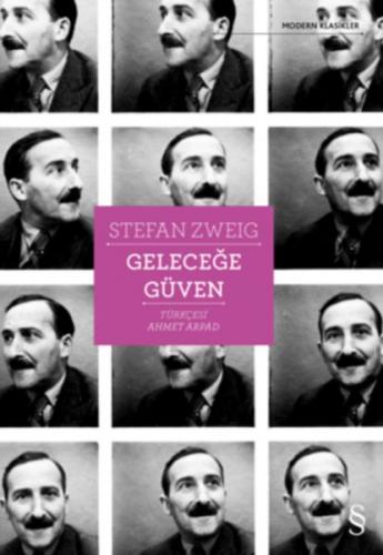 Geleceğe Güven - Stefan Zweig - Everest Yayınları