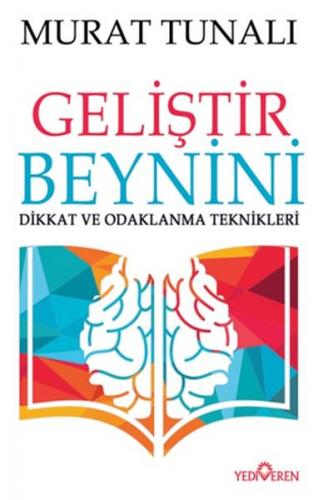 Geliştir Beynini - Murat Tunalı - Yediveren Yayınları