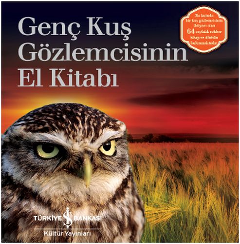 Genç Kuş Gözlemcisinin El Kitabı - Kolektif - İş Bankası Kültür Yayınl