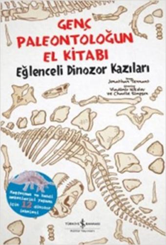 Genç Paleontoloğun El Kitabı - Jonathan Tennant - İş Bankası Kültür Ya