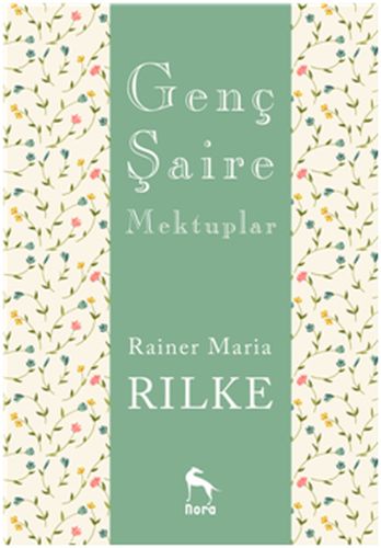 Genç Şaire Mektuplar - Rainer Maria Rilke - Nora Kitap