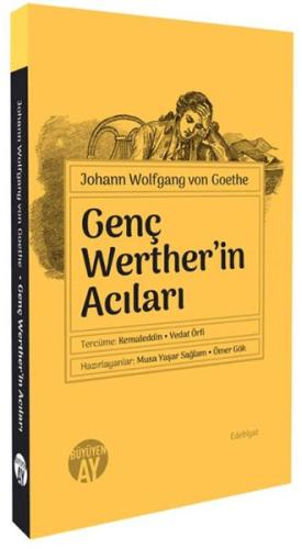 Genç Werther’in Acıları - Johann Wolfgang von Goethe - Büyüyen Ay Yayı