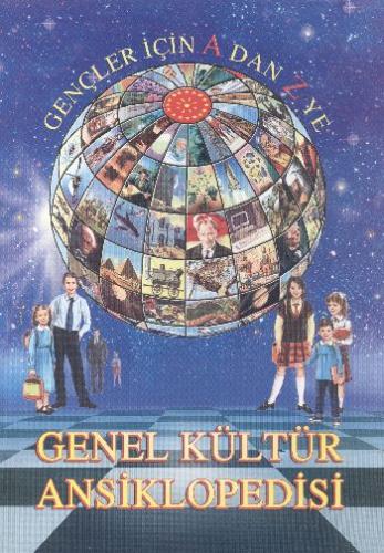 Gençler İçin A'dan Z'ye Genel Kültür Ansiklopedisi (2 cilt) - - Serhat