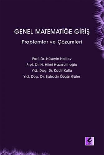 Genel Matematiğe Giriş - Hüseyin Halilov - Efil Yayınevi