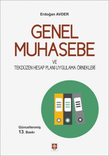 Genel Muhasebe ve Tekdüzen Hesap Planı Uygulama Örnekleri - Erdoğan Av