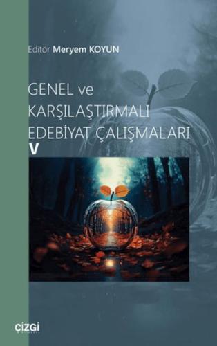 Genel ve Karşılaştırmalı Edebiyat Çalışmaları - Kolektif - Çizgi Kitab