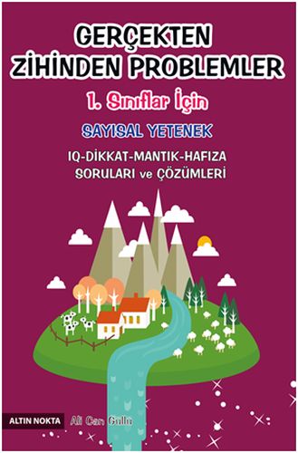 Gerçekten Zihinden Problemler 1.Sınıflar İçin Sayısal Yetenek - Ali Ca