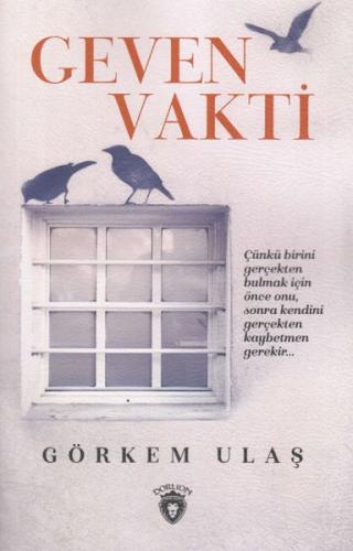 Geven Vakti - Görkem Ulaş - Dorlion Yayınevi