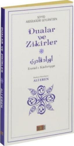 Seyyid Abdülkadir Geylaniden Dualar ve Zikirler (Büyük Boy) - Abdülkad