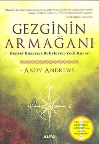 Gezginin Armağanı - Andy Andrews - Alfa Yayınları