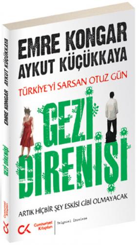 Gezi Direnişi - Emre Kongar - Cumhuriyet Kitapları