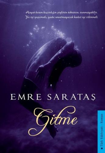 Gitme - Emre Sarataş - Semerci Yayınları