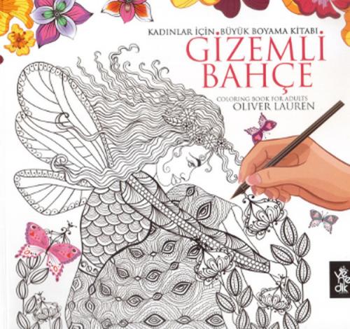 Kadınlar İçin Büyük Boyama Kitabı - Gizemli Bahçe - Oliver Lauren - Ve