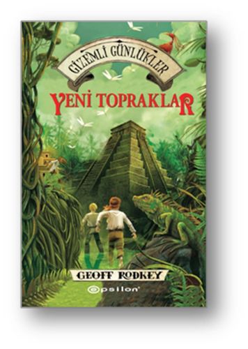 Gizemli Günlükler 2: Yeni Topraklar (Ciltli) - Geoff Rodkey - Epsilon 