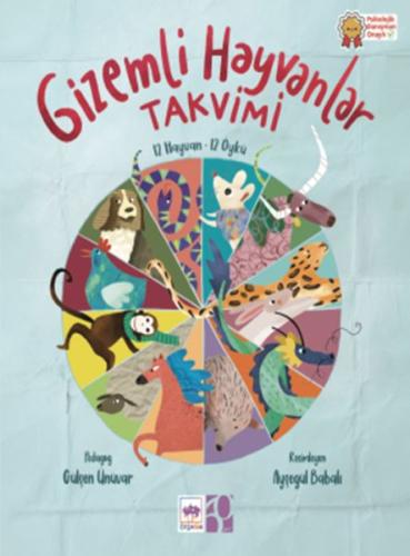 Gizemli Hayvanlar Takvimi 12 Hayvan – 12 Öykü - Gülşen Ünüvar - Ötüken