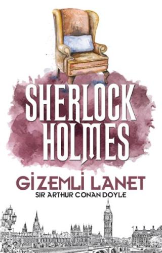 Gizemli Lanet - Sherlock Holmes - Sir Arthur Conan Doyle - Halk Kitabe