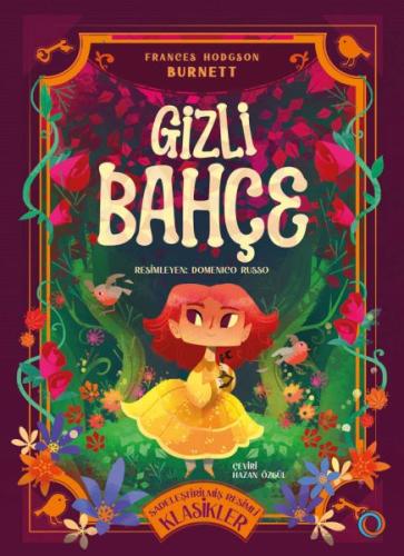 Gizli Bahçe - Frances Hodgson Burnett - Orenda