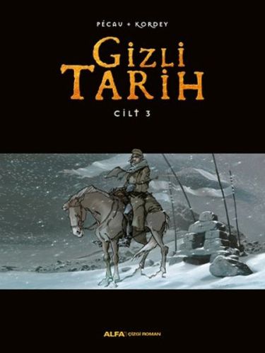 Gizli Tarih Cilt 3 (Ciltli) - Kolektif - Alfa Yayınları