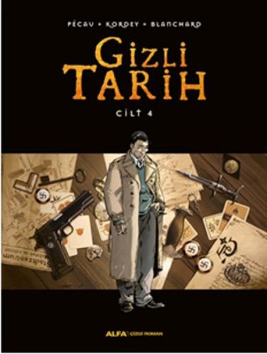 Gizli Tarih Cilt 4 (Ciltli) - Kolektif - Alfa Yayınları