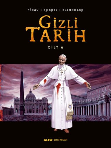 Gizli Tarih Cilt 6 (Ciltli) - Pecau - Alfa Yayınları