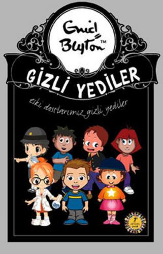 Gizli Yediler Eski Dostlarımız - Enid Blyton - Artemis Yayınları