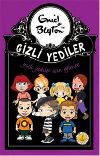 Gizli Yediler İçin Eğlence - Enid Blyton - Artemis Yayınları