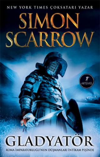 Gladyatör - Simon Scarrow - Artemis Yayınları