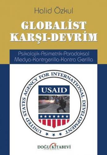 Globalist Karşı-Devrim - Halid Özkul - Doğu Kitabevi