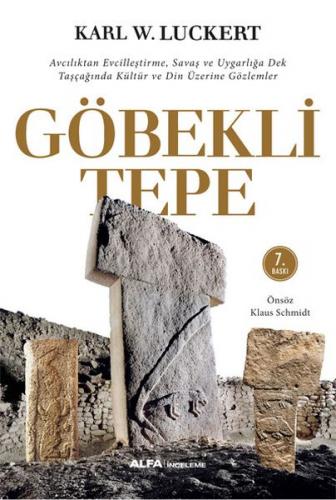 Göbekli Tepe - Karl W. Luckert - Alfa Yayınları