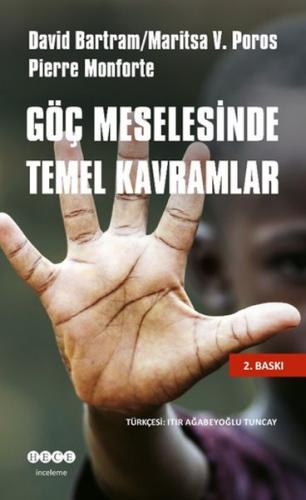 Göç Meselesinde Temel Kavramlar - David Bartram - Hece Yayınları