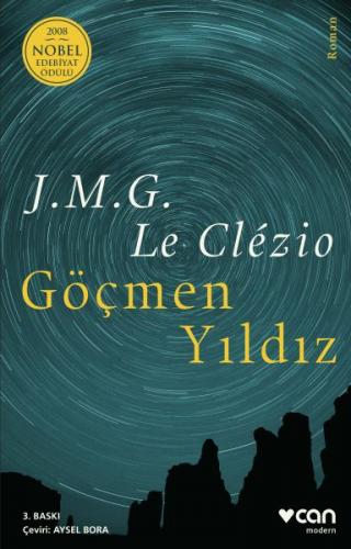 Göçmen Yıldız - J.M.G. Le Clézio - Can Sanat Yayınları