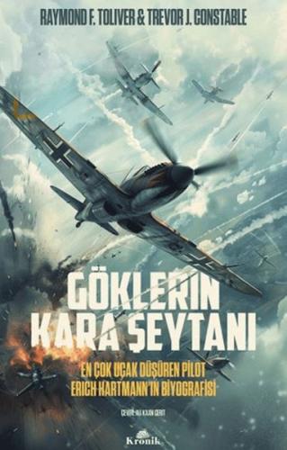 Göklerin Kara Şeytanı - Raymond F. Toliver - Kronik Kitap