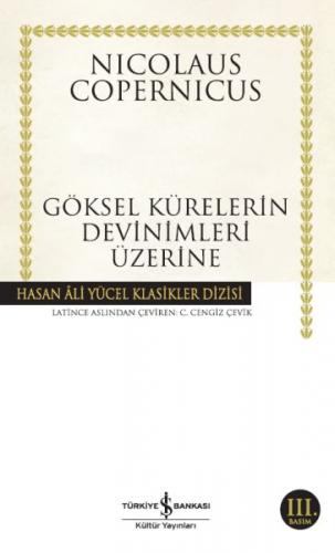 Göksel Kürelerin Devinimleri Üzerine - Nicolaus Copernicus - İş Bankas