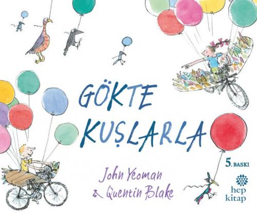 Gökte Kuşlarla - John Yeoman - Hep Kitap