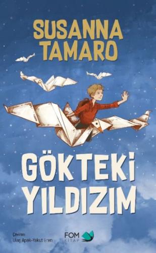 Gökteki Yıldızım - Susanna Tamaro - FOM Kitap