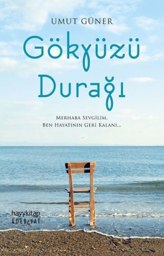 Gökyüzü Durağı - Umut Güner - Hayykitap