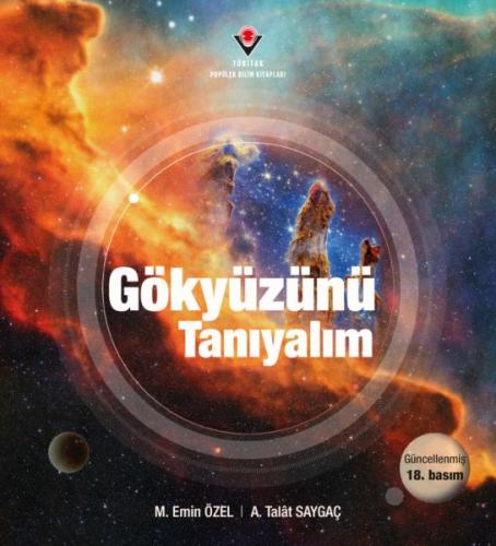 Gökyüzünü Tanıyalım (Ciltli) - M. Emin Özel - TÜBİTAK Yayınları