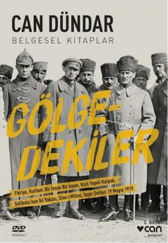 Gölgedekiler - Can Dündar - Can Yayınları