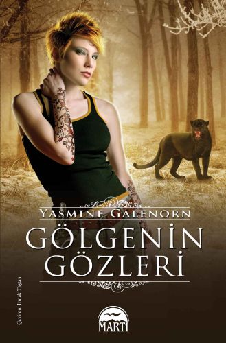 Gölgenin Gözleri - Yasemine Galenorn - Martı Yayınları