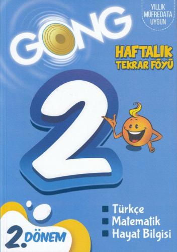 GONG 2. Sınıf2. Dönem Haftalık Tekrar Föyü - Kolektif - Eğiten Kitap