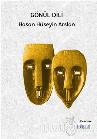 Gönül Dili - Hasan Hüseyin Arslan - Favori Yayınları