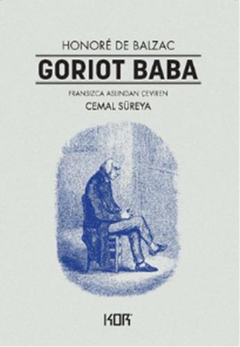 Goriot Baba - Honore de Balzac - Kor Kitap