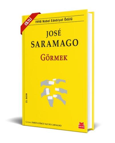 Görmek - Ciltli - Jose Saramago - Kırmızı Kedi Yayınevi