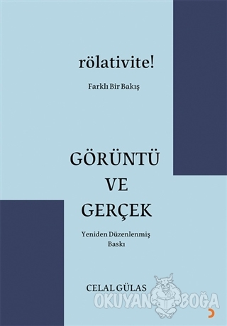 Görüntü ve Gerçek - Celal Gülas - Cinius Yayınları