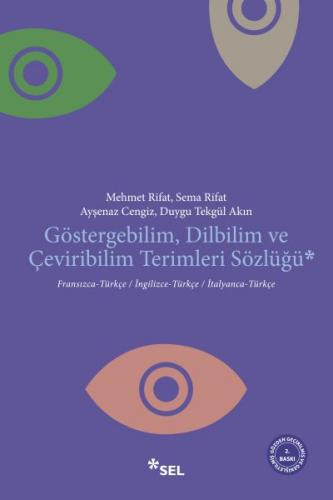 Göstergebilim, Dilbilim ve Çeviribilim Terimleri Sözlüğü - Mehmet Rifa